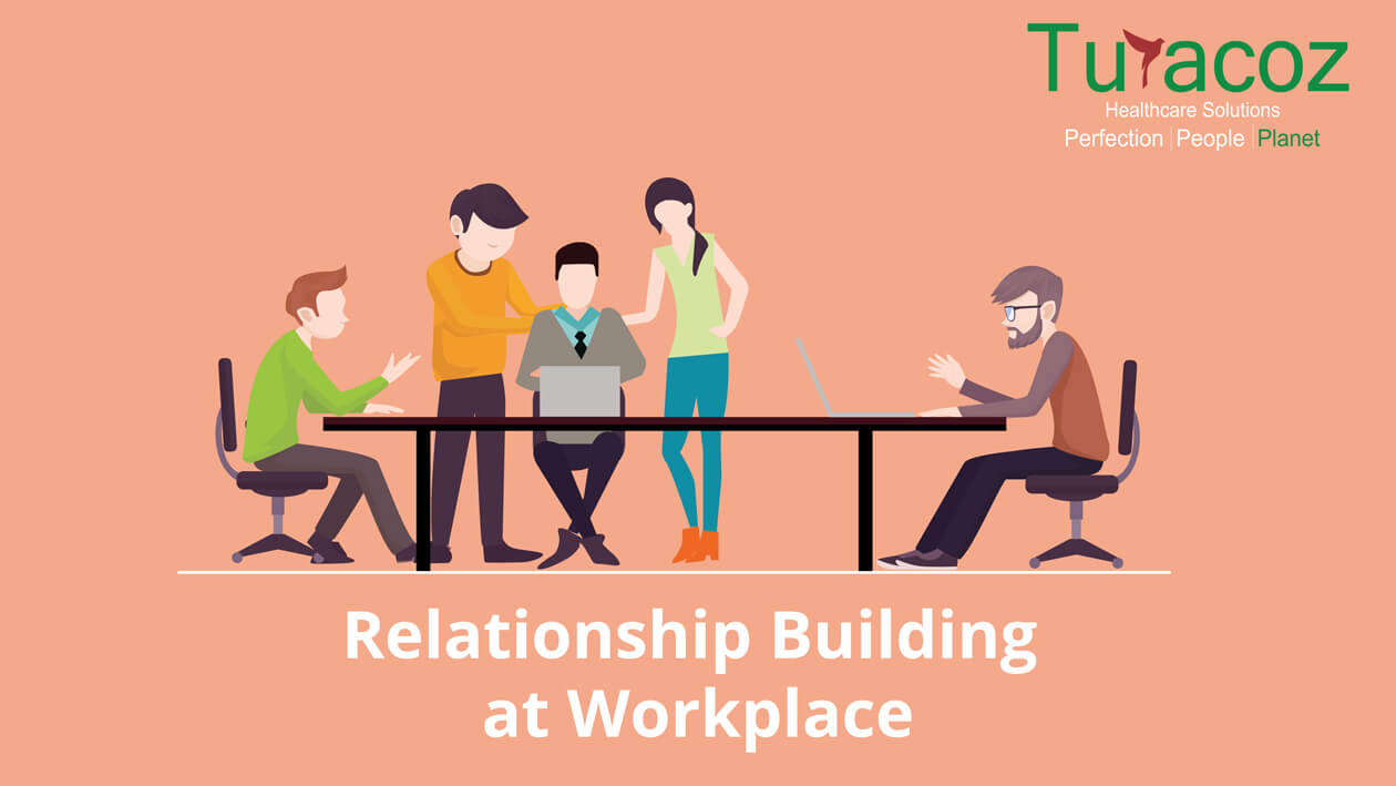 Relationship-Building-at-Workplace Relationship-Building-at-Workplace