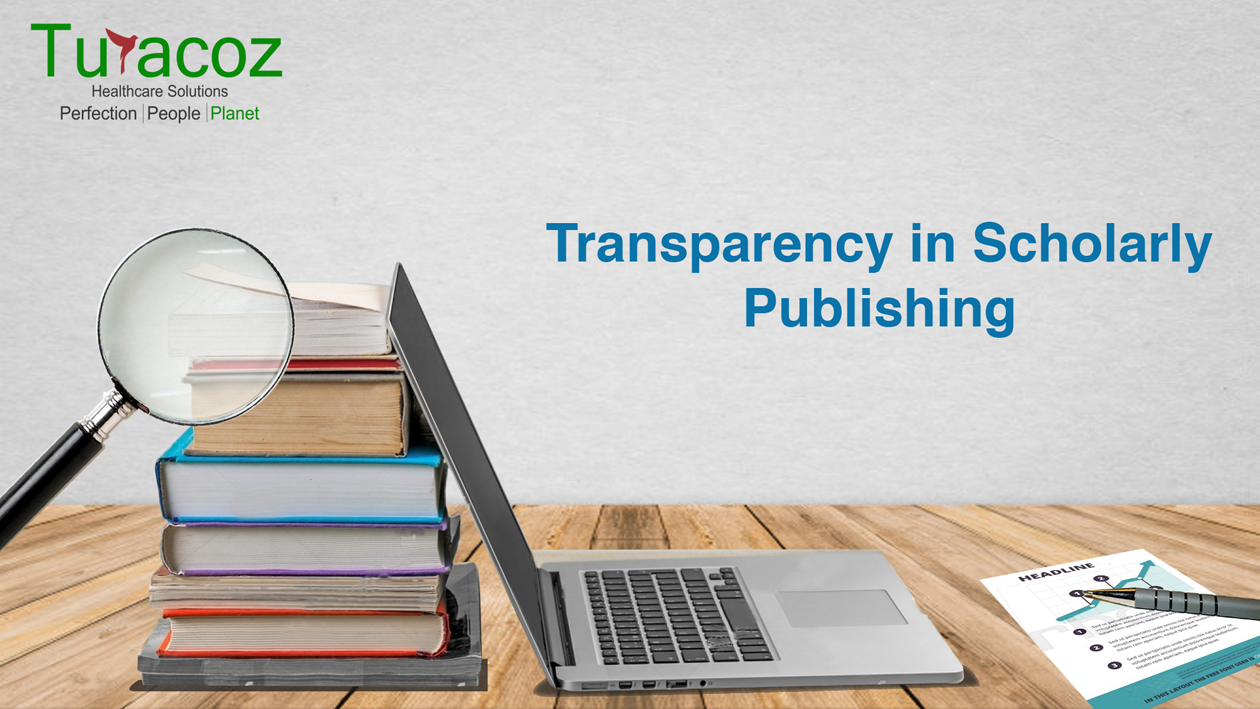 Transparency in scholarly publishing