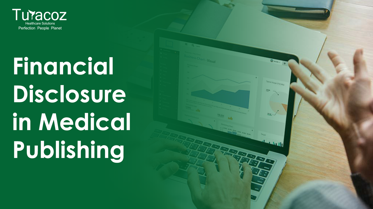 Financial disclosure in Medical Publishing